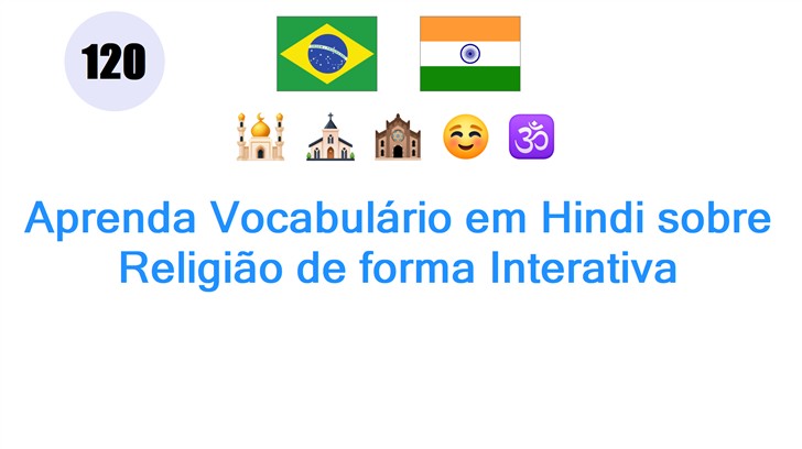 Aprenda Vocabulário em Hindi sobre Religião de forma Interativa
